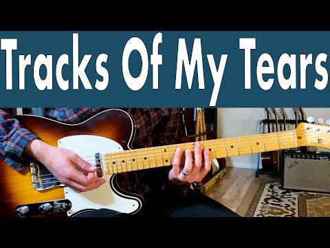 Smokey Robinson & The Miracles Tracks Of My Tears Guitar Lesson + Tutorial + TABS