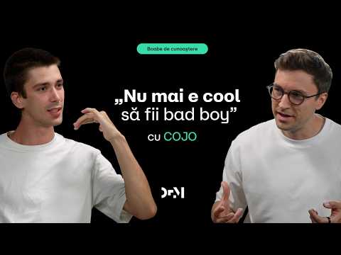 Despre tineri, frici și adevărul din spatele scenei | BOABE DE CUNOAȘTERE | cu COJO
