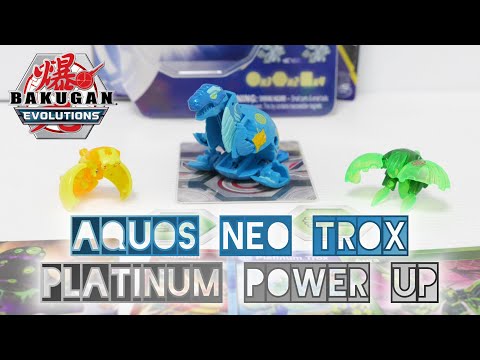 AQUOS NEO TROX PLATINUM POWER UP Pack | Bakugan Evolutions | BAKUGAN UNBOX