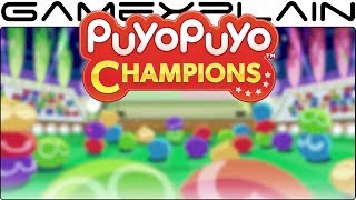 Puyo Puyo Champions Coming to Switch, PS4, Xbox One, & PC May 7th - Only $10!