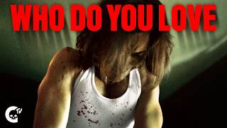 Who Do You Love? | Short Film