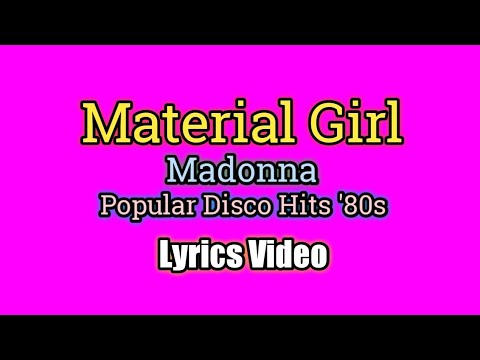 Material Girl - Madonna (Lyrics Video)
