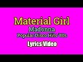 Material Girl - Madonna (Lyrics Video)