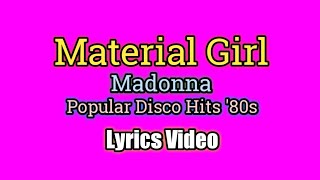 Material Girl - Madonna (Lyrics Video)