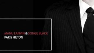 Manu Lanvin & Songe Black 