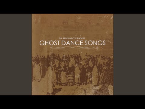 Ghost Dance Song
