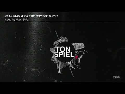 El Mukuka & Kyle Deutsch - Keep My Heart Safe (feat. Janou) [Extended Mix]