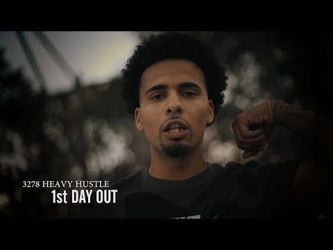 3278 Heavy Hustle - 1st Day Out