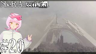 【#20】 秘めた巨大な Power そびえたった Tower……やるぞ！ニーア オートマタ/NieR:Automata！！【初見実況/個人VTuber】