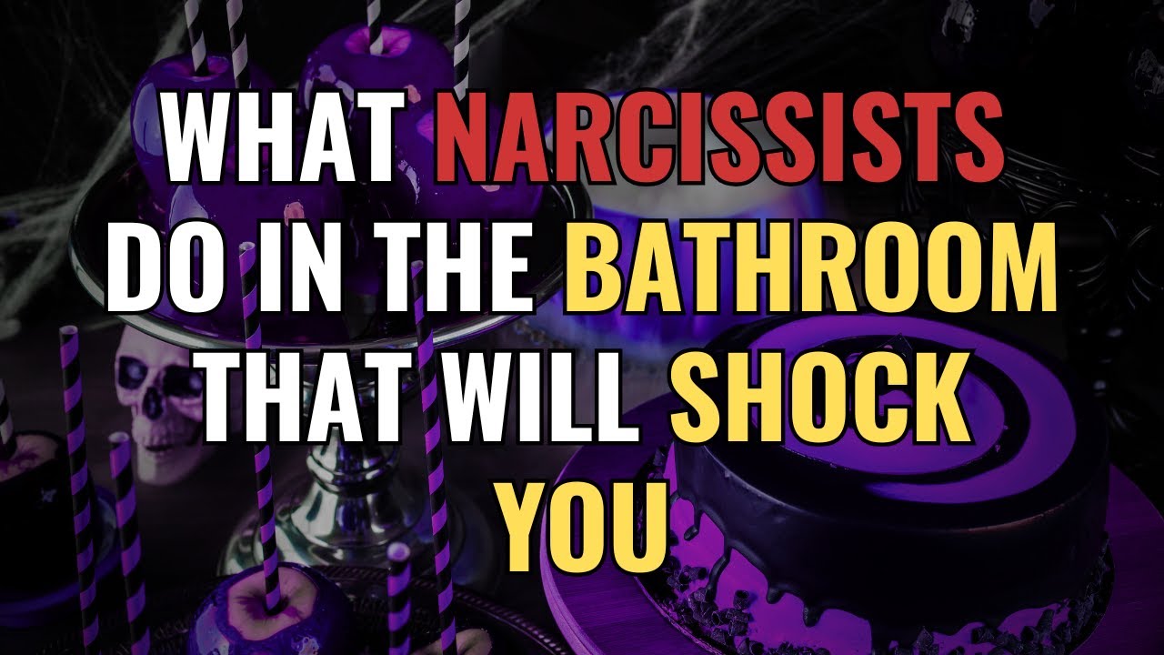 What Narcissists Do in The Bathroom That Will SHOCK You | NPD | Narcissism | BehindTheScience