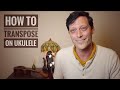 Transposing Isn't Rocket Science (How to Transpose Any Song on Ukulele)