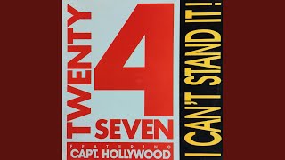 I Can’t Stand It (feat. Capt. Hollywood) (Radio Edit)