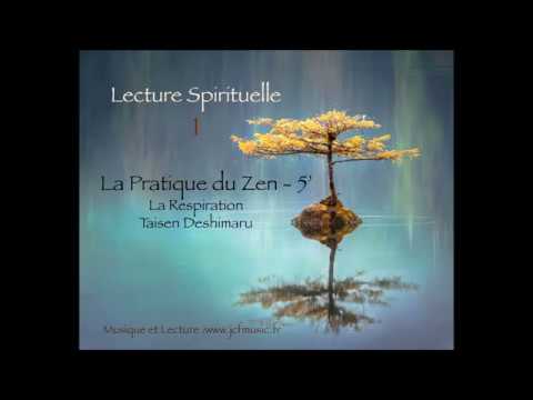 Lecture 1 : La Respiration -Taisen Deshimaru