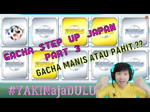GACHA STEP UP JAPAN DULU"DEMI TS 60%". | Captain Tsubasa Dream Team#09