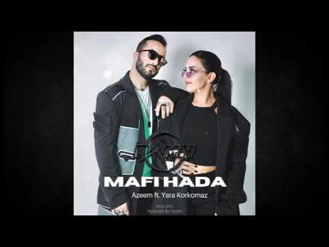 Azeem ft. Yara Korkomaz - Mafi Hada (By DJ Damn Bachata Remix)