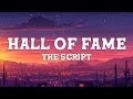 The Script - Hall Of Fame (Lyrics) ft. will.i.am