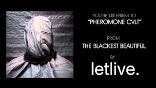 letlive. - "Pheromone Cvlt" (Full Album Stream)