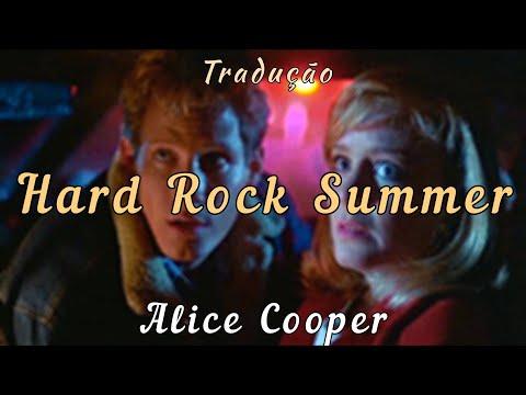 Hard Rock Summer - Alice Cooper