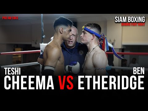 Teshi Cheema vs Ben Etheridge - Full Fight | Siam Boxing