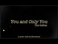 You and Only You - The Softies | Music Video