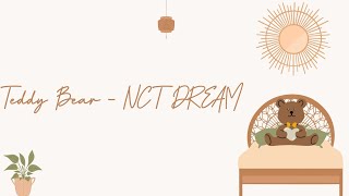 Teddy Bear - NCT DREAM [sub indo]