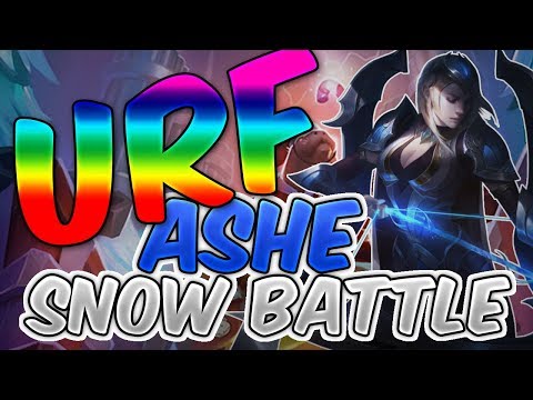 ARURF BATTLE SNOW ASHE ADC - ULTRA RAPID FIRE ASHE BATTLE SNOW - League of Legends URF 2017