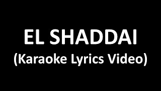 El Shaddai, Kids Song (Karaoke Lyrics Video)