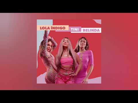 Lola Indigo, TINI, Belinda Pop - La Niña De La Escuela (Adelanto)