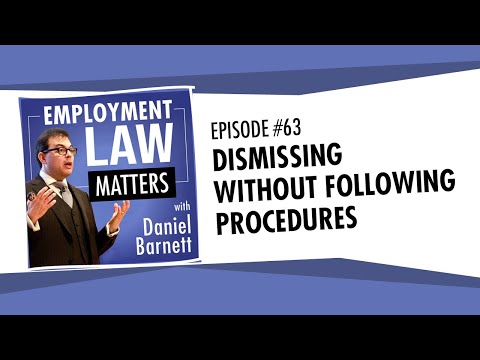 Dismissing without Following Procedures