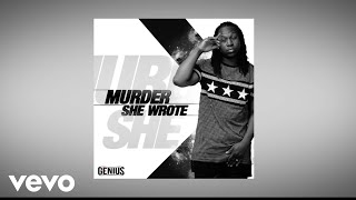 Genius - Murder She Wrote (Lyric Video)