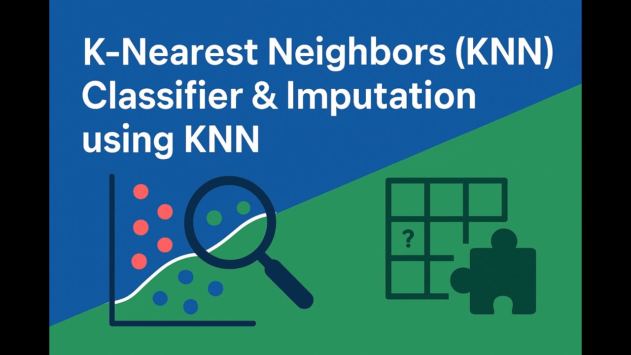 K-Nearest Neighbors (KNN) Classifier and Imputation using KNN