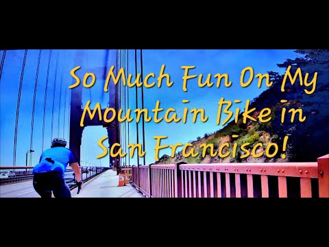 Mountain Biking in San Francisco is Awesome!