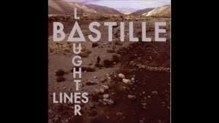Bastille - Laughter Lines