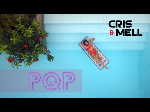 Cris e Mell - PQP Videoclipe Oficial