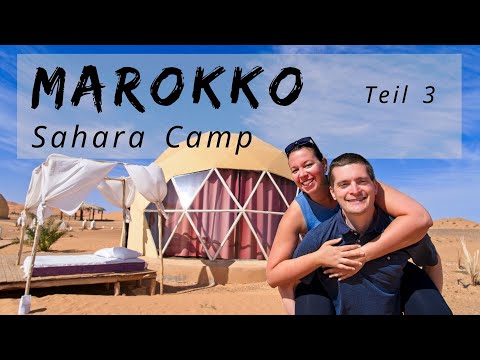 We spent one night at the sahara desert - Morocco part 3