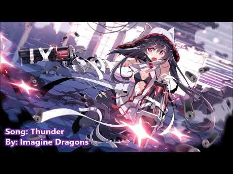 Nightcore~ Thunder (female)