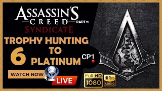 🔴 Assassin's Creed Syndicate (Part 11) Trophy Hunting | 🏆 6 to Platinum | Gameplay PS5