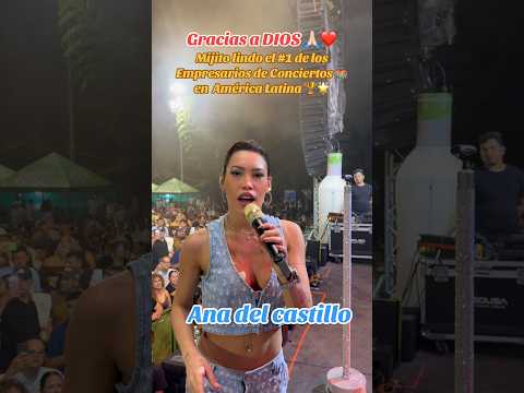 Mijito lindo el #1 de los Empresarios de Conciertos and Ana del castillo Playon Santander 2025