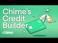 How Does Chime Credit Builder Work? | Chime