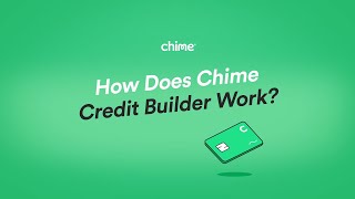 How Does Chime Credit Builder Work? | Chime