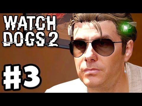 Watch Dogs 2 - Gameplay Walkthrough Part 3 - False Profits! (PS4 Pro)