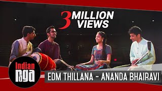 EDM Thillana : Ananda Bhairavi