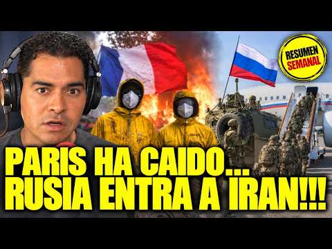 🔴 AVIONES MILITARES RUSOS ENTRAN A IRAN | PARÍS HA CAIDO | Resumen Semanal