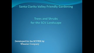 Trees and Shrubs for the SCV