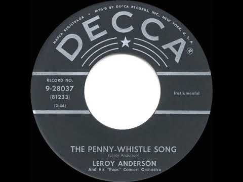 1951 Leroy Anderson - The Penny-Whistle Song