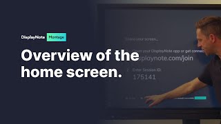 Overview of the Montage home screen - DisplayNote Montage