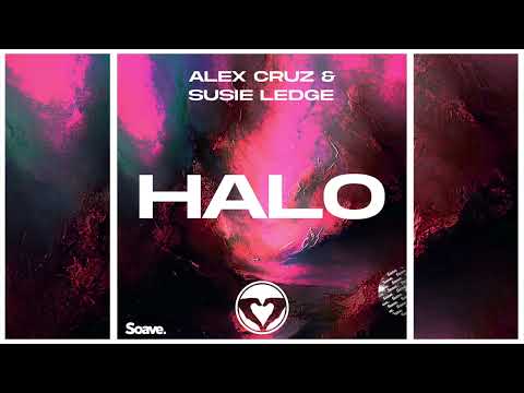 Alex Cruz & Susie Ledge - Halo
