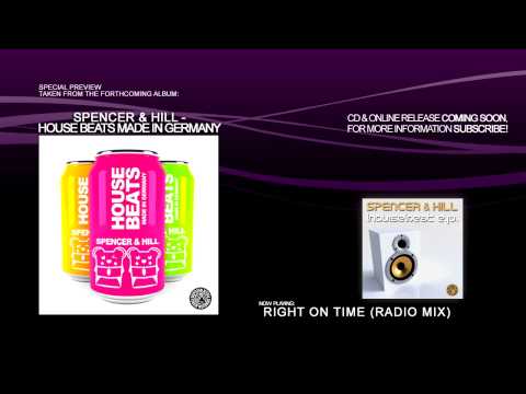 Spencer & Hill - Right On Time (Radio Mix)