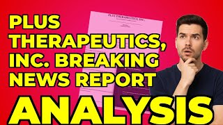 My Key Insight into Plus Therapeutics' FDA Orphan Drug News