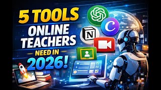 5 AI tools for online teachers in 2026